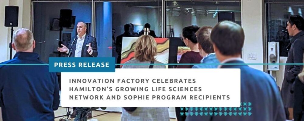 The Molecules and Masterpieces event showcased the SOPHIE program’s role as a catalyst for innovation in the Hamilton life science sector. 