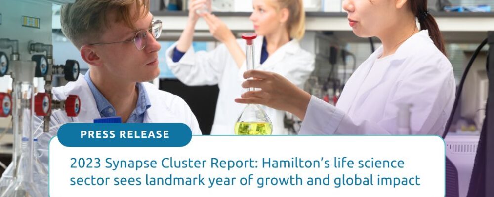 2023 Synapse Cluster Report: Hamilton’s life science sector sees landmark year of growth and global impact