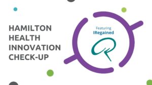 Read the Hamilton Health Innovation Checkup recap with IRegained to learn about their journey and how they leveraged the Hamilton ecosystem.