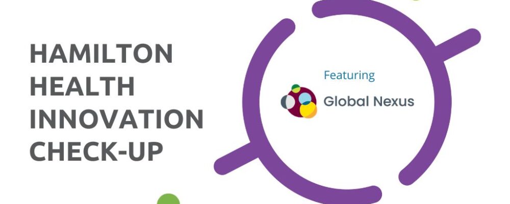 Learn how McMaster University's Nexus Health is becoming a driving force in connecting academia with innovation to bring solutions to market.