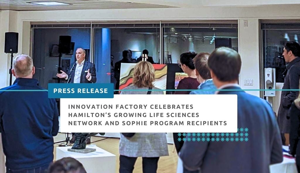 The Molecules and Masterpieces event showcased the SOPHIE program’s role as a catalyst for innovation in the Hamilton life science sector.
