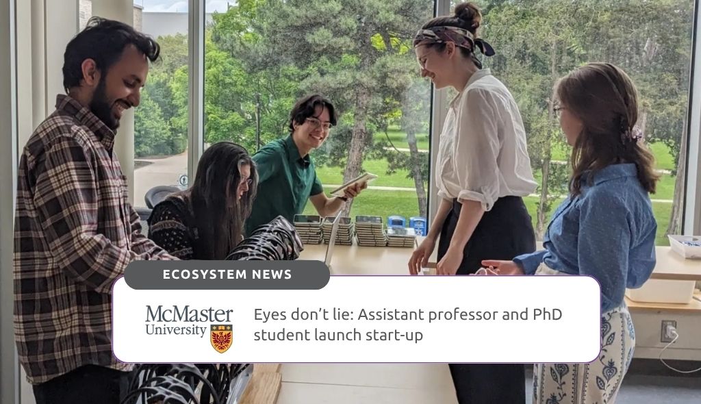 A McMaster University professor and PhD student have launched a startup to commercialize health-focused eye-tracking software.