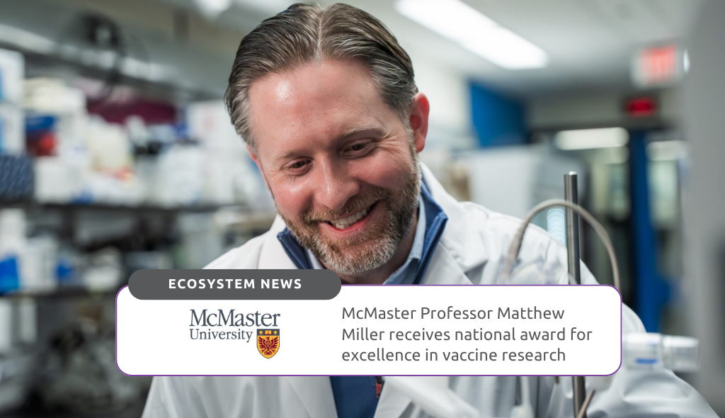 McMaster University researcher Matthew Miller is among a select group of Canadian scientists that have been recognized with a prestigious CIHR-CEPI Leadership Award for Excellence in Vaccine Research.